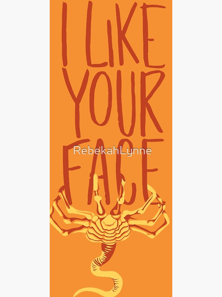 "Facehugger" Poster for Sale by RebekahLynne Redbubble