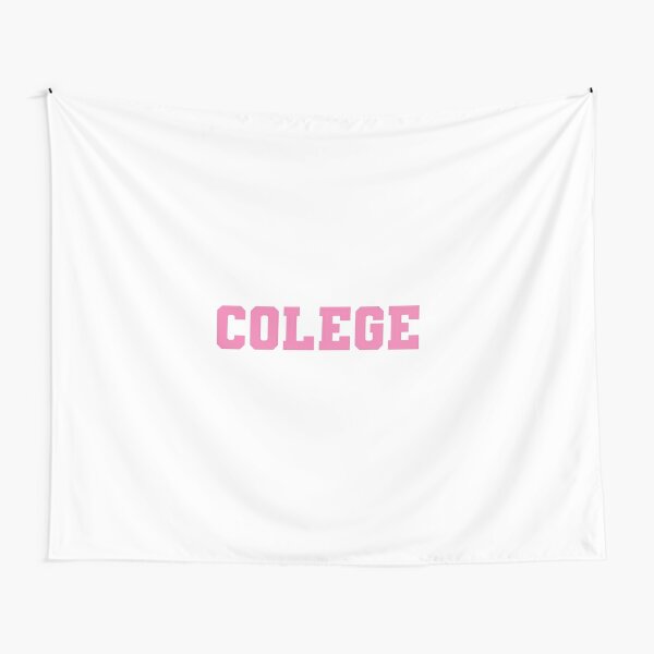 COLLEGE  Tapestry