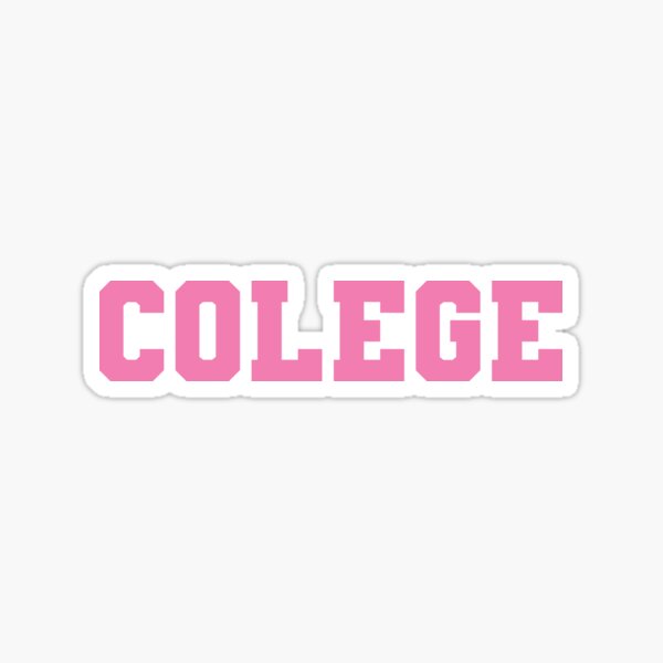 COLLEGE Sticker