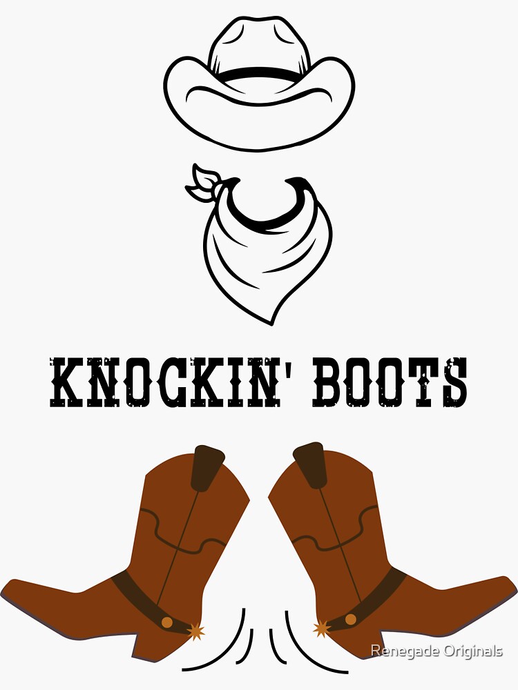 "Knockin' Boots" Sticker by Greene4181 Redbubble