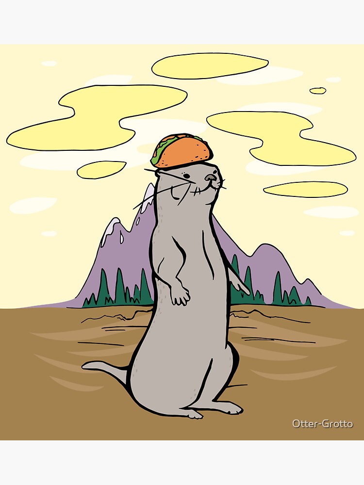 Otter with a Taco on Its Head by Otter-Grotto