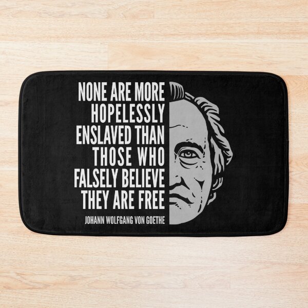 Item preview, Johann Wolfgang Von Goethe Inspirational Quote: Hopelessly Enslaved designed and sold by Elvin Dantes.