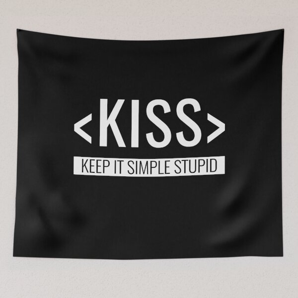 Item preview, Keep it Simple Stupid, KISS Principle designed and sold by HighBrowDesigns.