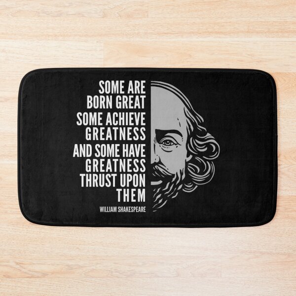 Item preview, William Shakespeare Inspirational Quote: Some Are Born Great designed and sold by Elvin Dantes.