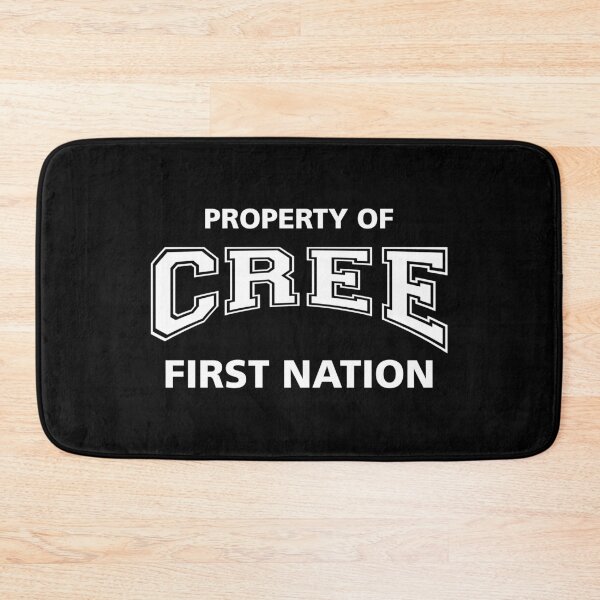 Item preview, Property Of Cree First Nation designed and sold by roccstarr.