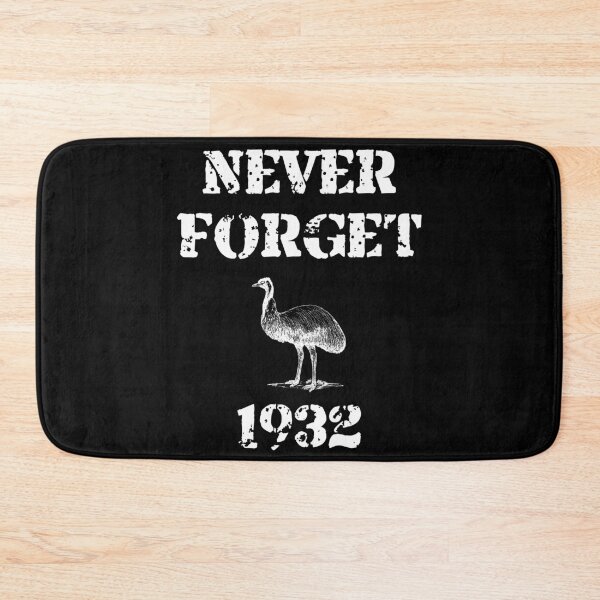 Item preview, Great Emu War Never Forget designed and sold by Dator.