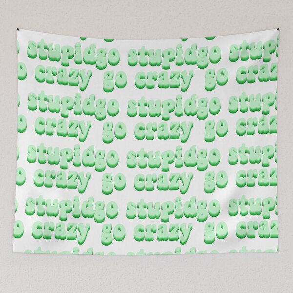 Item preview, go crazy go stupid designed and sold by stickersbynic.