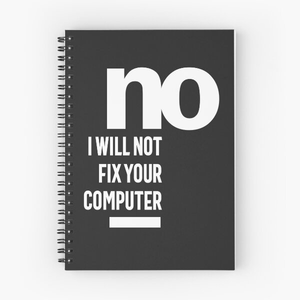Item preview, No I Will Not Fix Your Computer designed and sold by cidolopez.