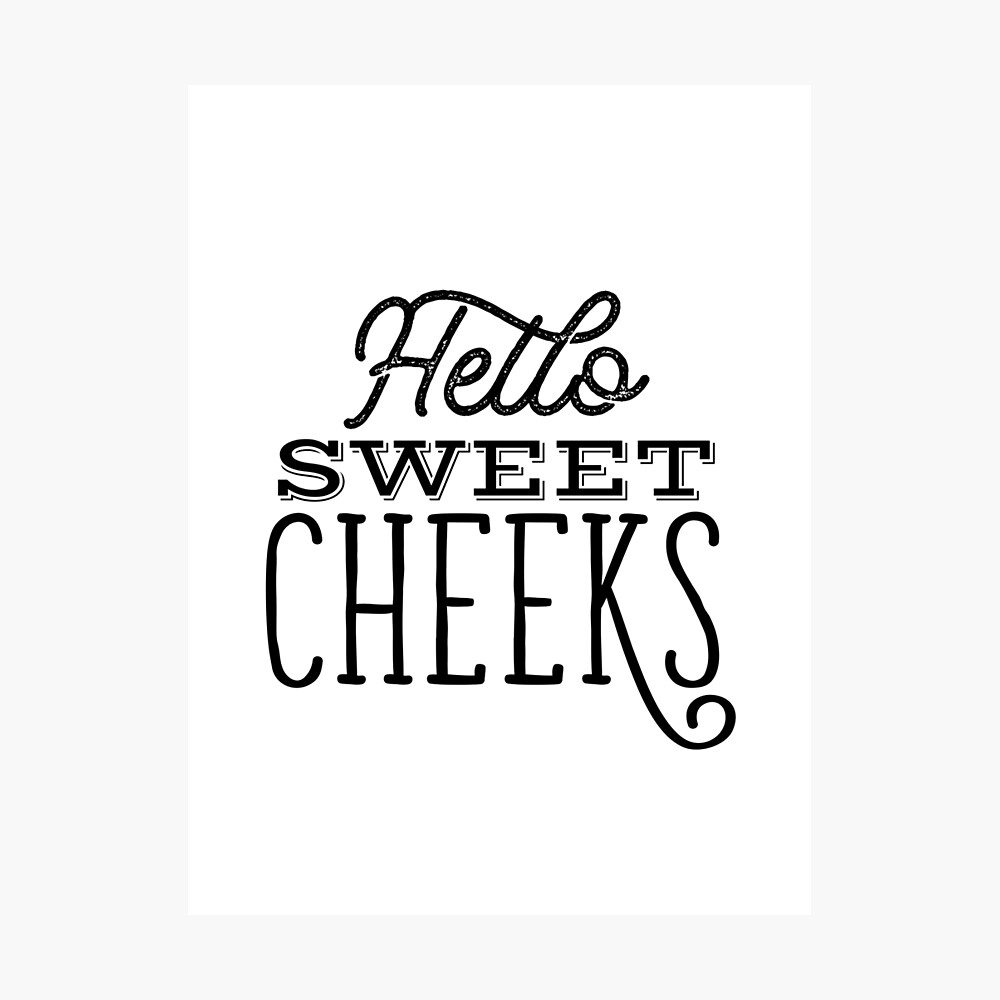 Free Free 296 Sweet Cheeks Svg Free SVG PNG EPS DXF File