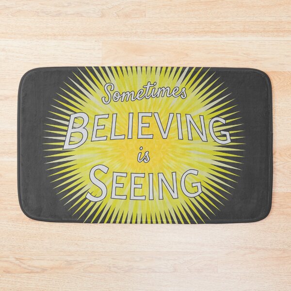 Item preview, Sometime Believing in Seeing designed and sold by Candice Davis.