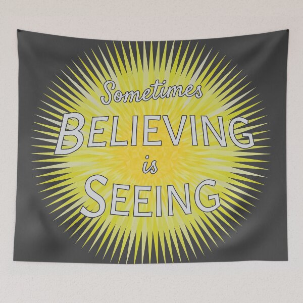 Item preview, Sometime Believing in Seeing designed and sold by Candice Davis.