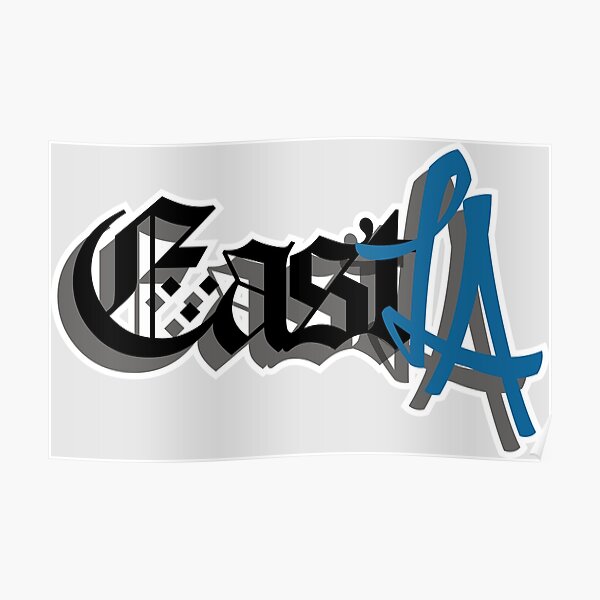 Born In East La Poster By Srphotola Redbubble