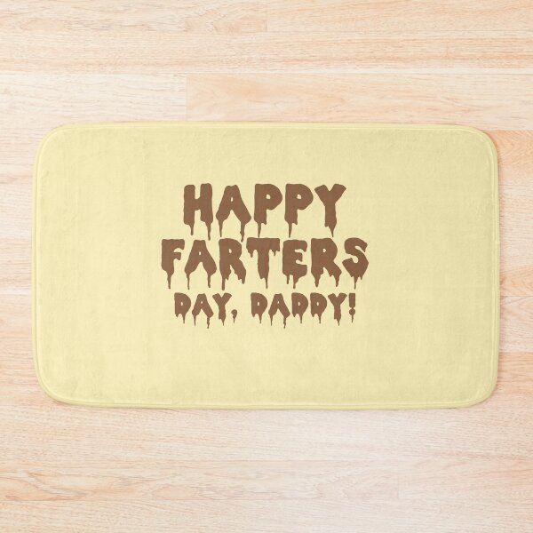 Item preview, HAPPY FARTERS (father's) DAY DADDY! designed and sold by jazzydevil.