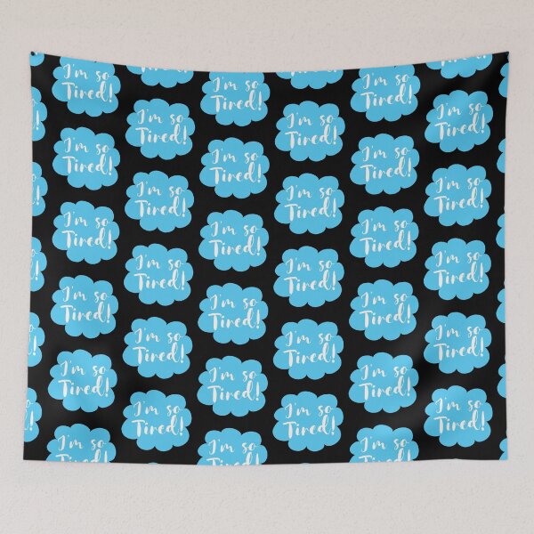 Item preview, I'm so tired designed and sold by jazzydevil.