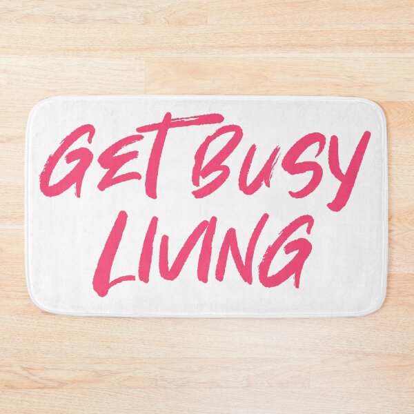 Item preview, Get Busy Living designed and sold by hollanov98.
