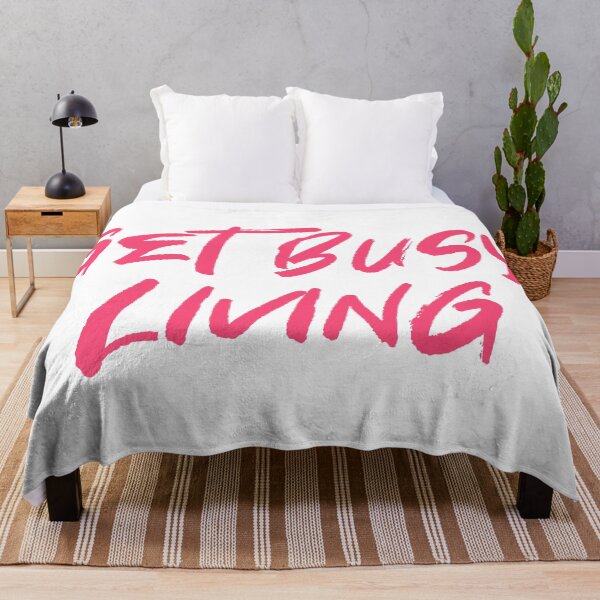 Item preview, Get Busy Living designed and sold by hollanov98.