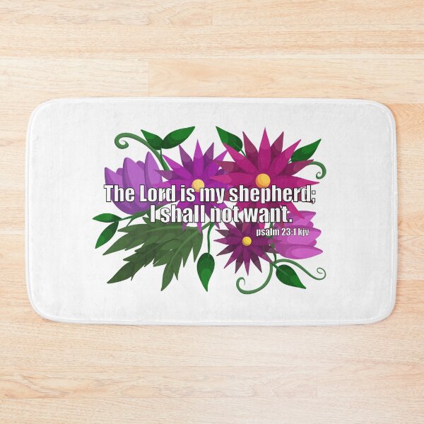 Item preview, Floral Bible Verse - Psalm 23:1 kjv designed and sold by Blenderbeetle.