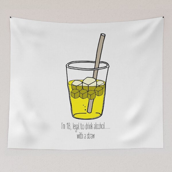 Item preview, I`m 18, legally to drink alcohol ... with a straw designed and sold by SVDesignatVasil.