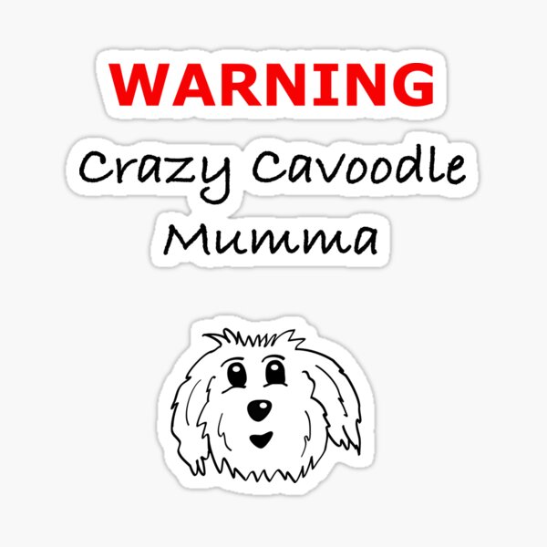 Item preview, Crazy Cavoodle Mumma designed and sold by OodleWear.