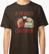 A Prickly Customer Classic T-Shirt
