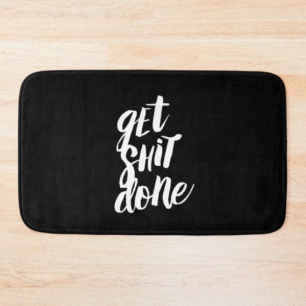 Item preview, Get Shit Done designed and sold by MotivatedType.