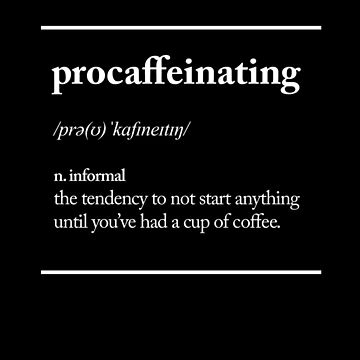 Artwork thumbnail, Procaffeinating by MotivatedType