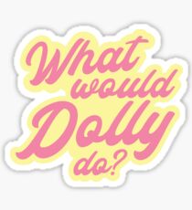 Dolly Parton Stickers | Redbubble