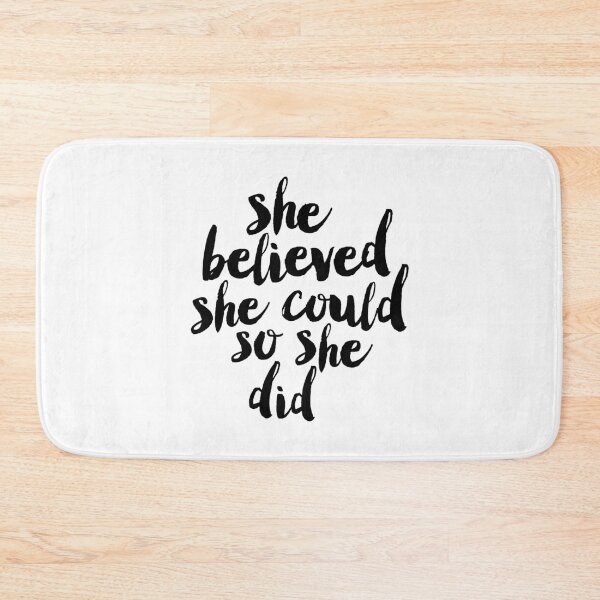 Item preview, She Believed She Could So She Did designed and sold by MotivatedType.