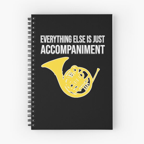 Item preview, French Horn - Everything else is just accompaniment - F Horn gift designed and sold by HEJAshirts.