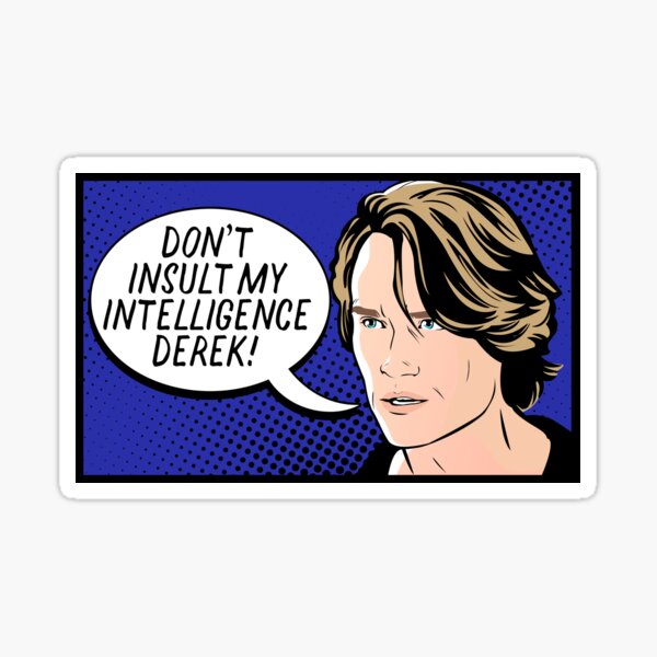 Don't insult my intelligence, Derek! John Paul Jones from Bachelor in Paradise in Pop Art style Sticker