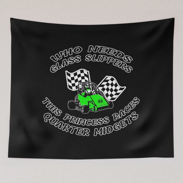 Item preview, This Princess Races Quarter Midget Cars No Glass Slippers designed and sold by GabiBlaze.