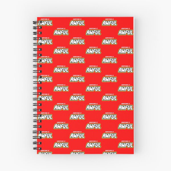 Item preview, Everything is Awful designed and sold by harebrained.