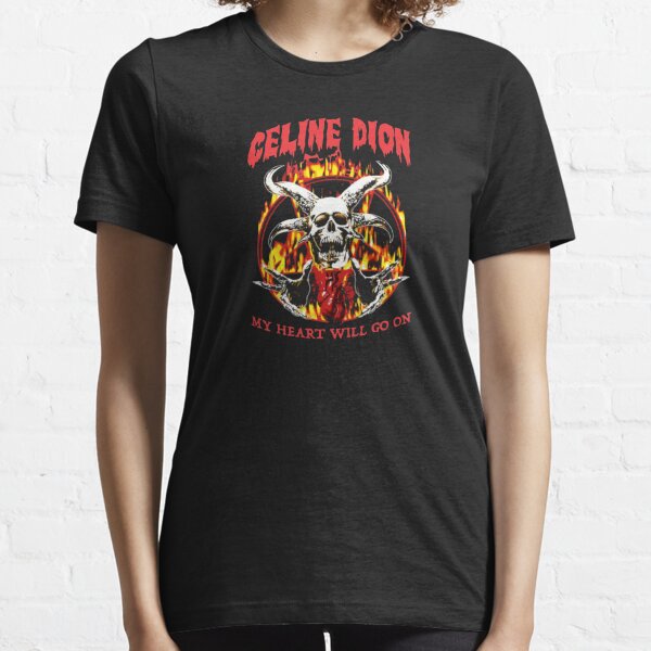 Meilleure vente Mon cœur ira sur le métal Marchandise Celine Dion T-shirt essentiel
