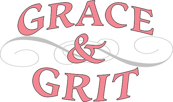 grit and grace