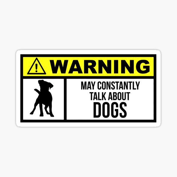 Item preview, Funny dog sayings designed and sold by nomoregravity.