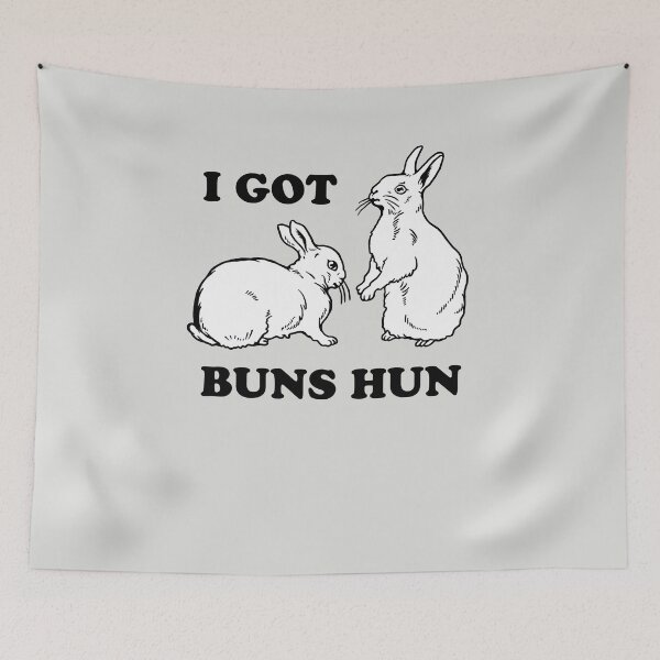 Item preview, I Got Buns Hun designed and sold by Yipptee Shirts.