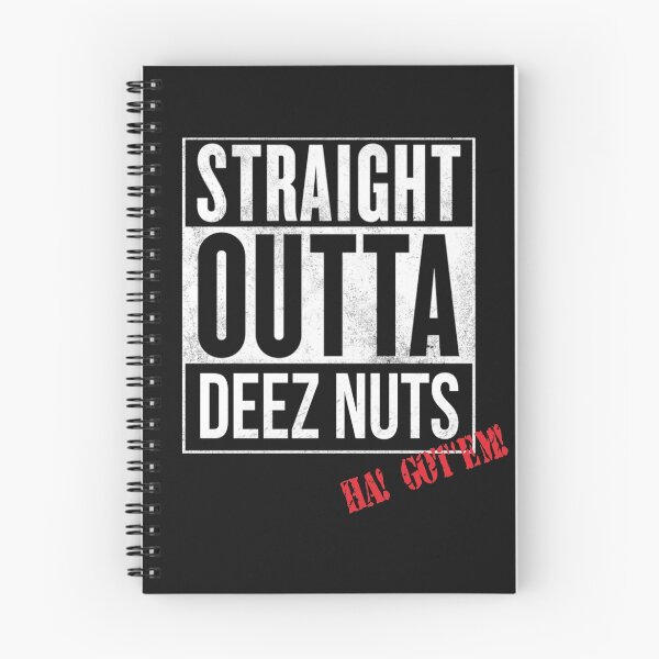 Item preview, straight outta deez nuts got'em designed and sold by support-a-vet.