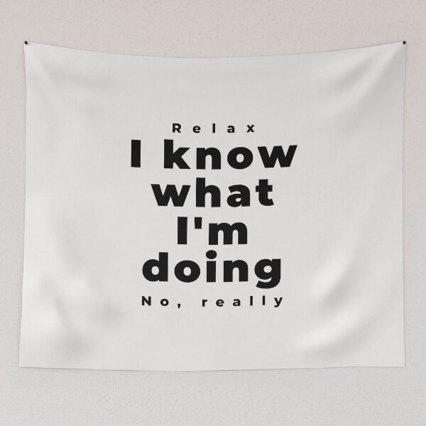 Item preview, Relax I know white Cute Funny Gift Sarcastic Happy Fun designed and sold by EpsilonEridani.