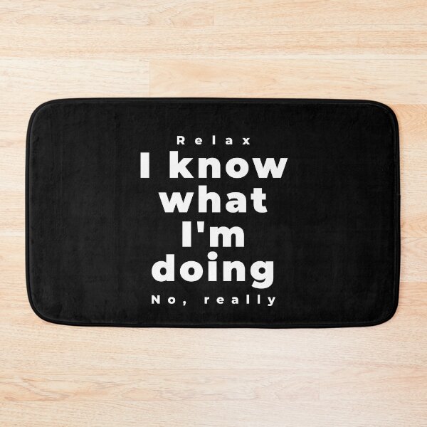 Item preview, Relax I know black Cute Funny Gift Sarcastic Happy Fun designed and sold by EpsilonEridani.