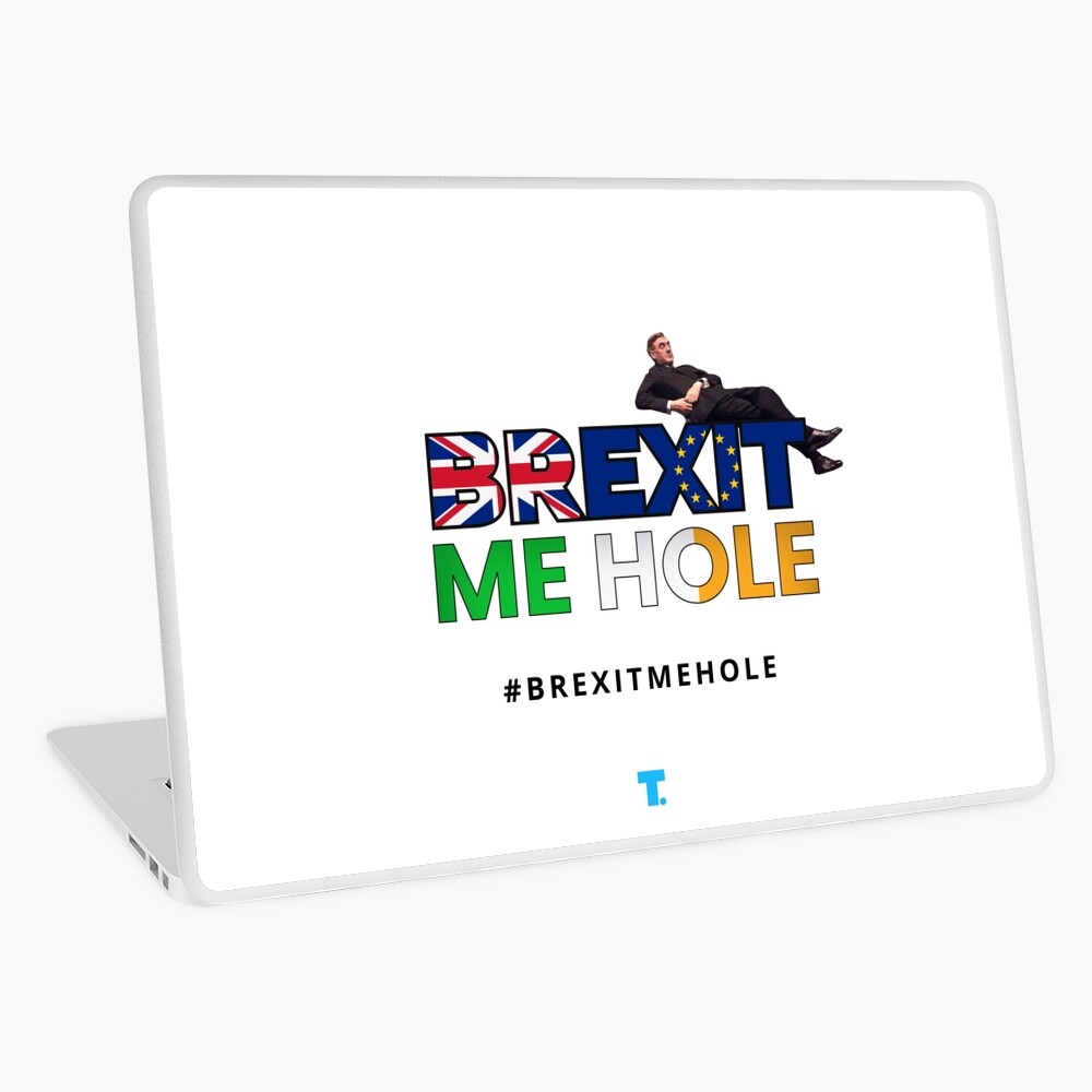Trendster #BrexitMeHole Artwork Laptop Skin