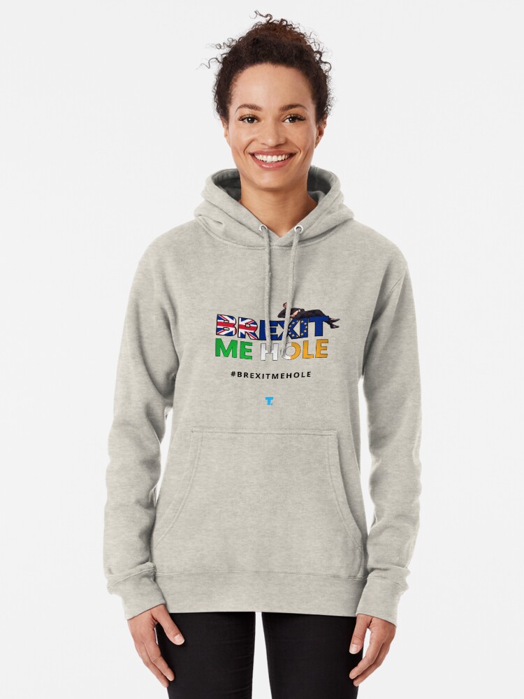 Alternate view of Trendster #BrexitMeHole Artwork Pullover Hoodie
