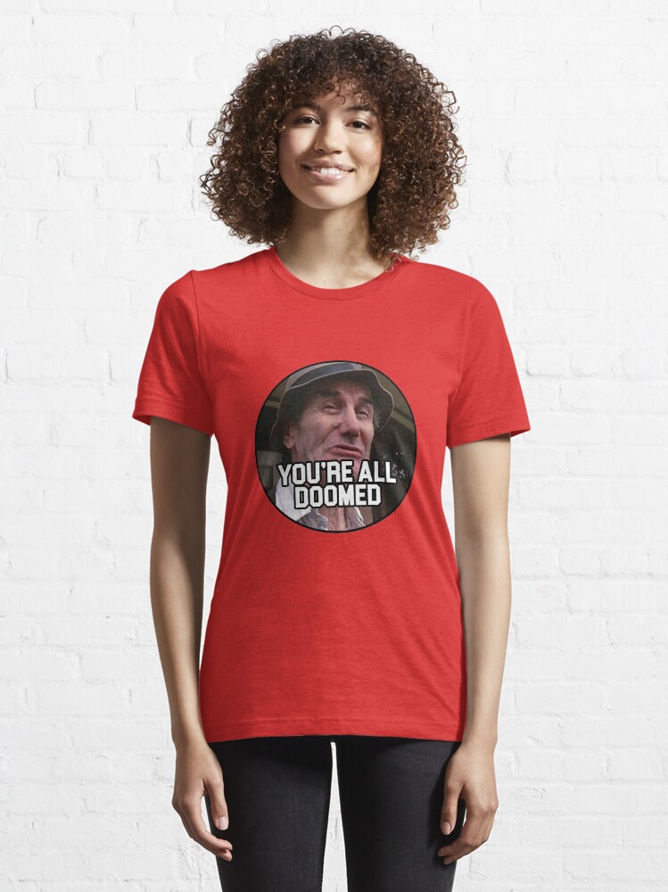 Alternate view of Crazy Ralph - You’re all Doomed! Essential T-Shirt