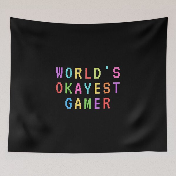 Item preview, Okayest Gamer Cute Funny Gift Sarcastic Happy Fun Gaming Game Computer Internet Online  designed and sold by EpsilonEridani.