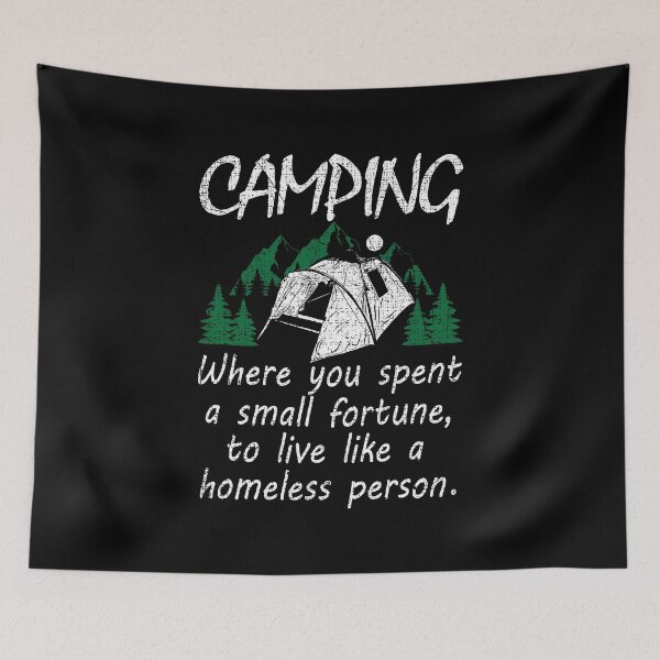 Item preview, Funny Camping Meme Joke Pun Gift designed and sold by phoxydesign.