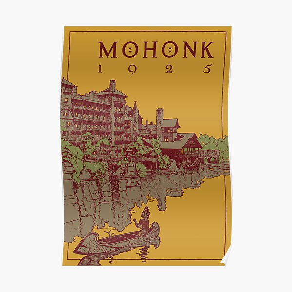Mohonk Mountain House - 1925 Poster