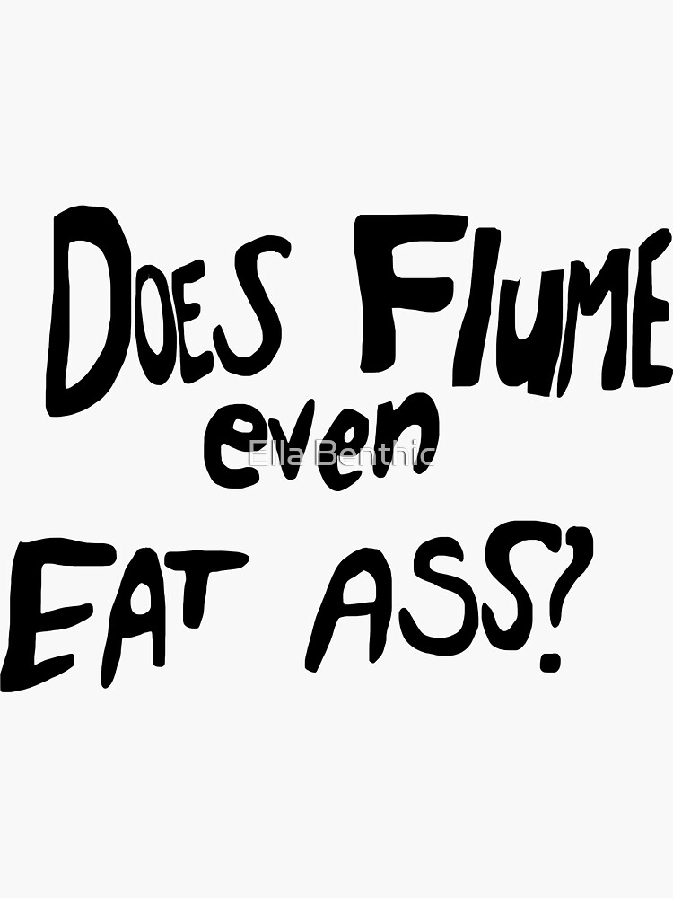 video of flume eating ass