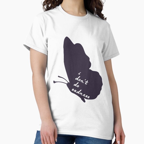 Item preview, Copy of i don't do sadness designed and sold by katlcov1.