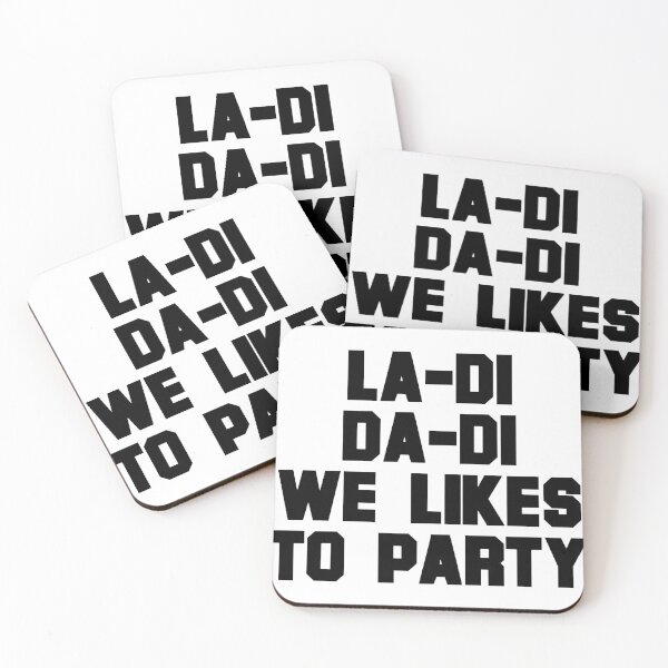 Item preview, La di da di we likes to party designed and sold by hillary marek.