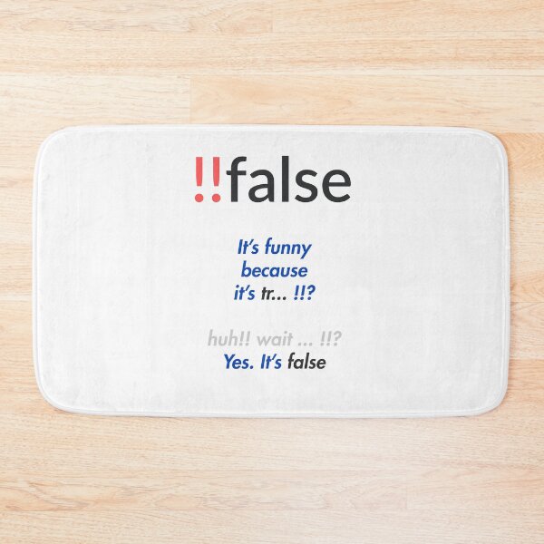Item preview, !! false, Programming Joke, Funny - Double Negation designed and sold by mstfcntrk.