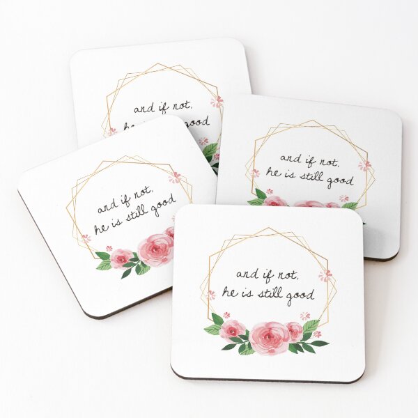 Item preview, And if not, he is still good quote - Bible Verse Quote Gift  designed and sold by johnii1422.